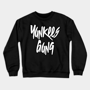 Yankees Gang v2 Crewneck Sweatshirt